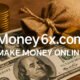 Money6x.com Make Money Online: Easy Ways to Start Earning from Home
