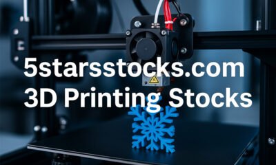 5starsstocks.com 3D Printing Stocks: Your Guide to Investing in the Future of Manufacturing