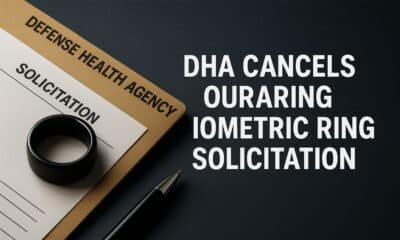 DHA Cancels OuraRing Biometric Ring Solicitation: What Really Happened?