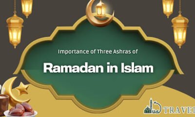 Three Ashras of Ramadan in Islam