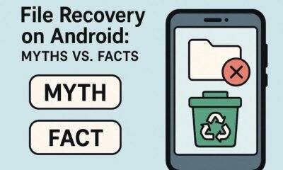 File Recovery on Android: Myths vs. Facts