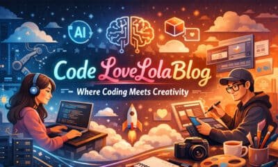 Code LoveLolaBlog: Where Coding Meets Creativity