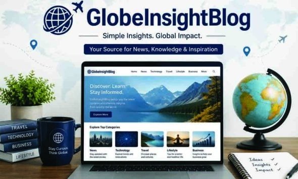 GlobeInsightBlog: Is It Really Helpful or Just Another Blog?
