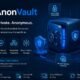 AnonVault Guide: Everything About Its Features, Security, and Benefits